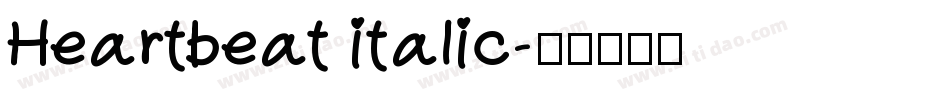 Heartbeat italic字体转换